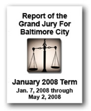 Report of the Grand Jury for Baltimore City